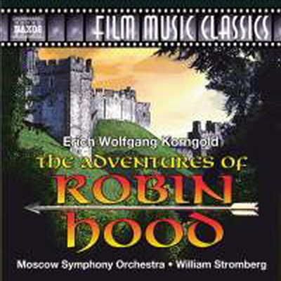 코른골트: 로빈 훗의 모험 (Korngold: The Adventures of Robin Hood)(CD) - William Stromberg