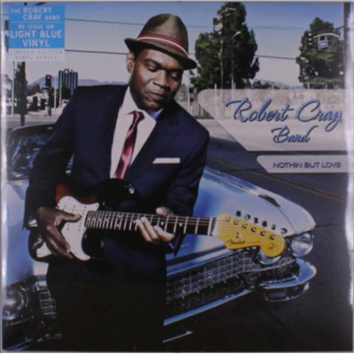 Robert Cray Band - Nothin&#39; But Love (Light Blue Vinyl LP)