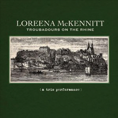 Loreena McKennitt - Troubadours On The Rhine (CD)