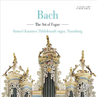 바흐: 푸카의 기법 (Bach: The Art Of The Fugue BVW 1080) (2SACD Hybrid) - Samuel Kummer