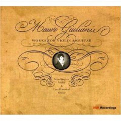줄리아니: 기타와 바이올린을 위한 듀오 콘체르탄테 (Giuliani: Violin and Guitar Works)(CD) - Lars Hannibal