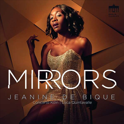 자닌 드 비크의 오페라 아리아 (Mirrors - Opera Airas)(CD) - Jeanine De Bique