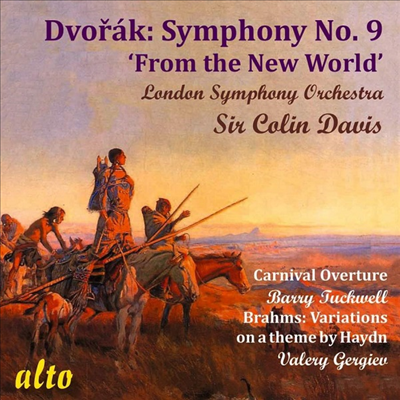 드보르작: 교향곡 9번 '신세계로부터' & 브람스: 하이든 주제에 의한 변주곡 (Dvorak: Symphony No.9 'From the New World' & Brahms: Haydn Variations)(CD) - Colin Davis