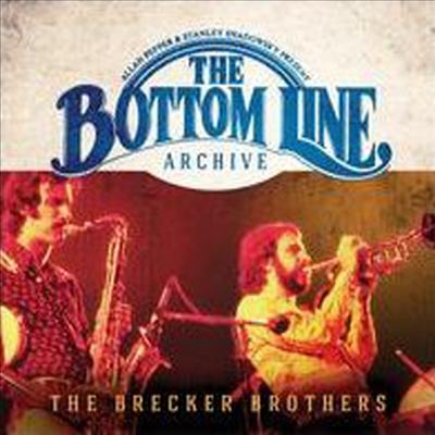 Brecker Brothers - Bottom Line Archive Series: 1976 (CD)