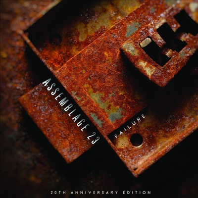 Assemblage 23 - Failure (20th Anniversary Edition)(CD)