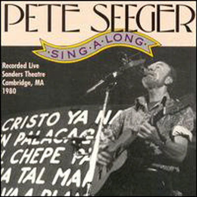 Pete Seeger - Singalong Sanders Theatre, 1980 (2CD)