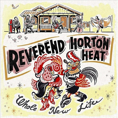 Reverend Horton Heat - Whole New Life (CD)