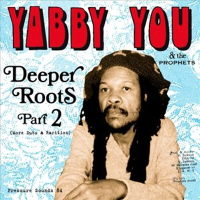 Yabby You - Deeper Roots Part 2 (CD)