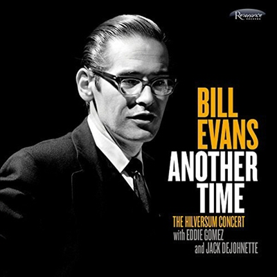 Bill Evans - Another Time: Hilversum Concert (Deluxe Edition)(Digipack)(CD)