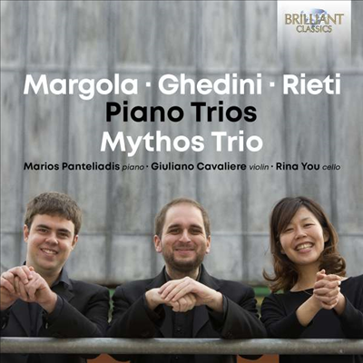 20세기 이탈리아의 피아노 삼중주 (Margola, Ghedini & Rieti: Piano Trios)(CD) - Mythos Trio