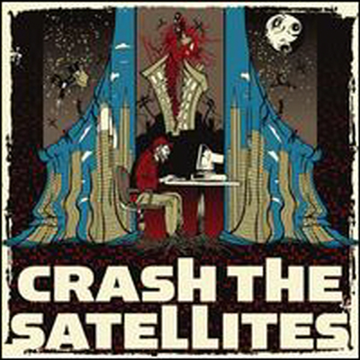 Crash The Satellites - Crash The Satellites (CD)