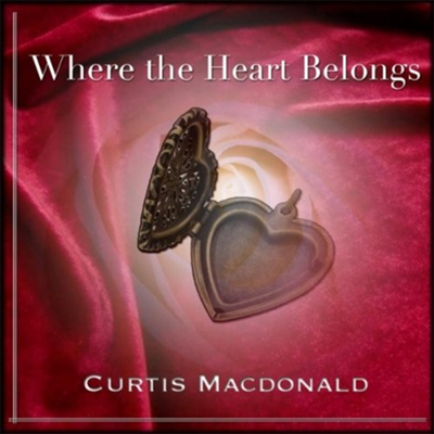 Curtis Macdonald - Where The Heart Belongs (CD)