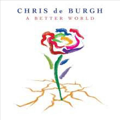 Chris De Burgh - A Better World (CD)