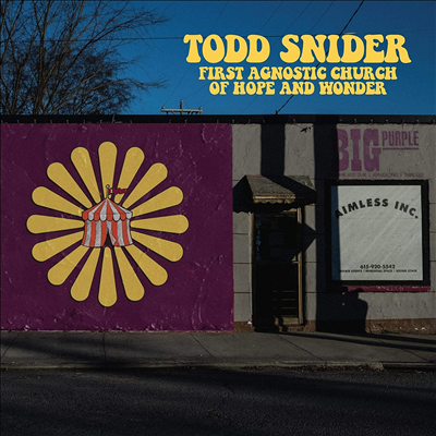 Todd Snider - First Agnostic Church Of Hope &amp; Wonder (CD)