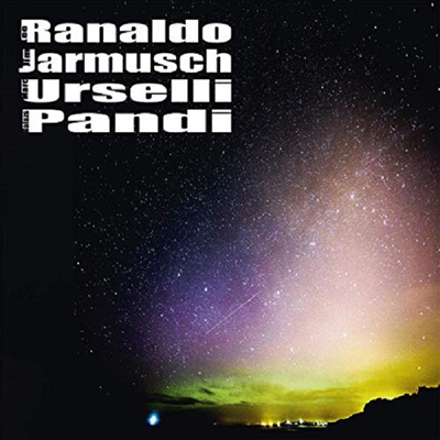 Lee Ranaldo / Jim Jarmusch / Marc Urselli / Balazs Pandi - Lee Ranaldo/Jim Jarmusch/Marc Urselli/Balazs Pandi (CD)