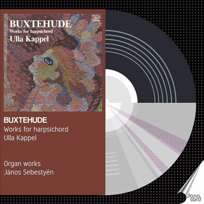 북스테후데: 하프시코드와 오르간 작품집 (Buxtehude: Works for Harpsichord and Organ)(CD) - Ulla Kappel