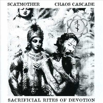 Scatmother / Chaos Cascade - Sacrificial Rites Of Devotion (CD)