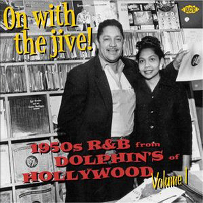 Various Artists - On With The Jive 1: 1950s R&B From Dolphin Records (CD)