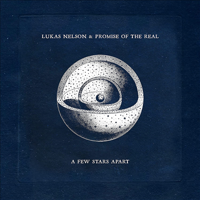 Lukas Nelson &amp; Promise Of The Real - Few Stars Apart (CD)