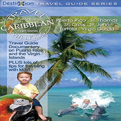 Travel With Kids - Caribbean (트래블 위드 키즈)(지역코드1)(한글무자막)(DVD)