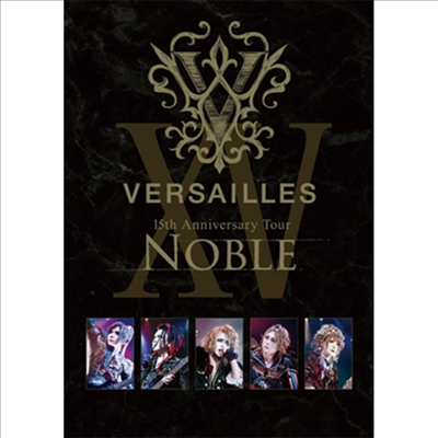 Versailles (베르사이유) - 15th Anniversary Tour -Noble- (지역코드2)(DVD)