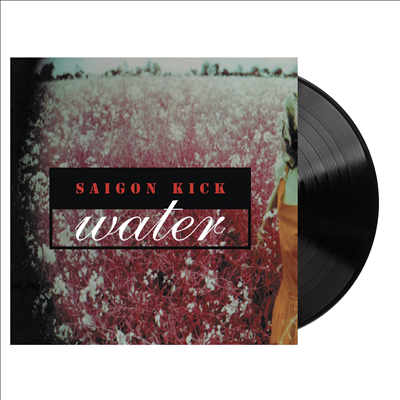 Saigon Kick - Water (LP)