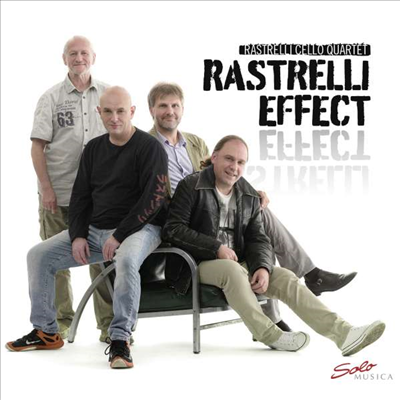 라스트렐리 효과 (Rastrelli Effect)(CD) - Rastrelli Cello Quartet