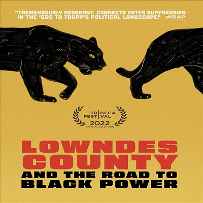 Lowndes County And The Road To Black Power (론디즈 카운티 앤 더 로드 투 블랙 파워) (2022)(지역코드1)(한글무자막)(DVD)