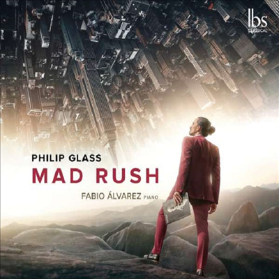 필립 글래스: 피아노 작품집 (Mad Rush - Philip Glass: Piano Works)(CD) - Fabio Alvarez