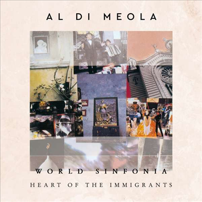 Al Di Meola - World Sinfonia: Heart Of The Immigrants (180g 2LP)