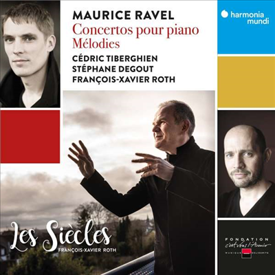 라벨: 피아노 협주곡 (Ravel: Concertos pour piano &amp; Melodies)(CD) - Francois-Xavier Roth