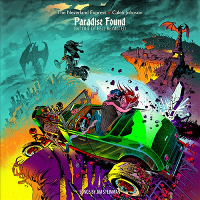 Neverland Express + Caleb Johnson - Paradise Found: Bat Out Of Hell Reignited (CD)