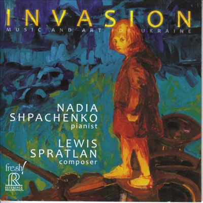 스프래틀런: 피아노 독주와 실내악 (Lewis Spratlan: Invasion. Music And Art For Ukraine)(CD) - Nadia Shpachenko