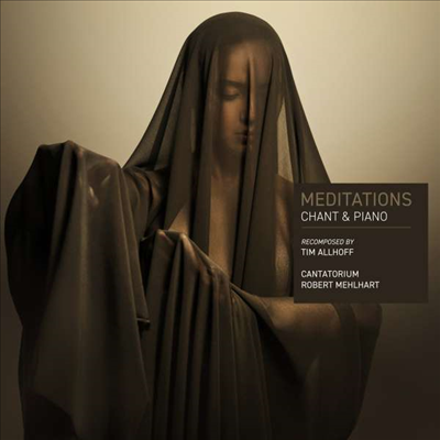 명상록 - 성가와 피아노 (Meditations - Chant &amp; Piano)(CD) - Tim Allhoff