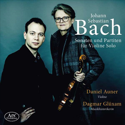 바흐: 무반주 바이올린을 위한 소나타와 파르티타 (Bach: Sonaten und Partiten fur Violin solo) (2CD) - Daniel Auner