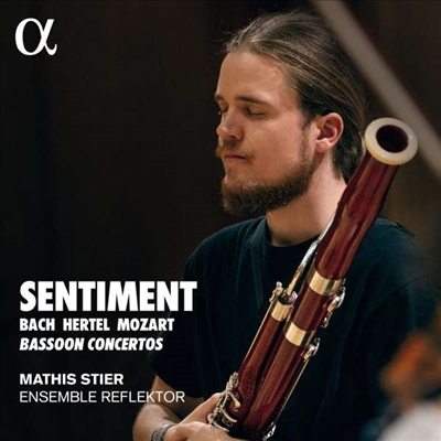 바흐, 모차르트 & 헤르텔: 바순 협주곡 (Sentiment - Bach, Mozart & Hertel: Bassoon Concertos)(CD) - Mathis Stier