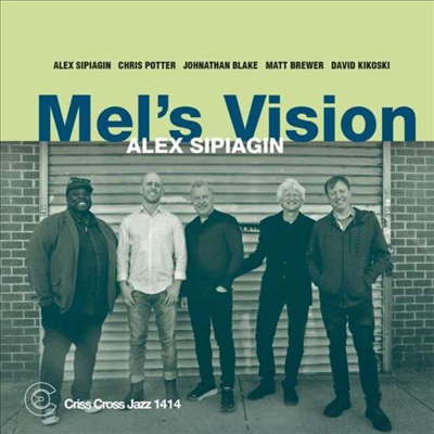 Alex Sipiagin Quintet - Mel&#39;s Vision (CD)