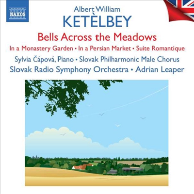 케텔비: 경음악 작품집 (Ketelbey: Bells Across the Meadows)(CD) - Adrian Leaper