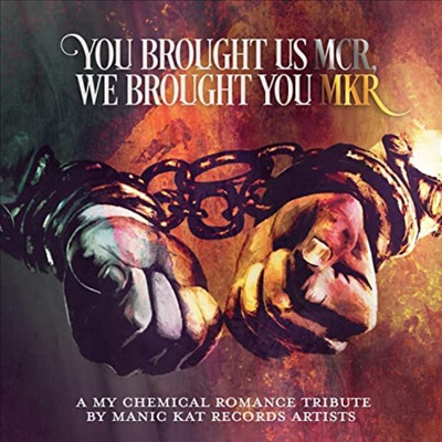 Tribute To My Chemical Romance - You Brought Us MCR, We Brought You MKR (CD-R)