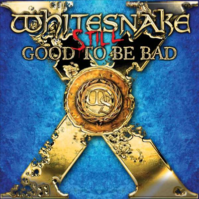 Whitesnake - Still... Good To Be Bad (Digipack)(CD)