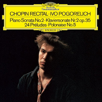 쇼팽: 피아노 소나타 2번, 24개 전주곡 (Chopin: Piano Sonats Nos.2, 24 Preludes) (일본 타워레코드 독점 한정반)(CD) - Ivo Pogorelich