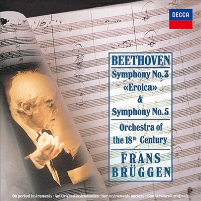 베토벤: 교향곡 3, 5번 (Beethoven: Symphony No.3 & 5) (일본 타워레코드 독점 한정반)(CD) - Frans Bruggen