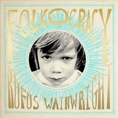 Rufus Wainwright - Folkocracy (CD)