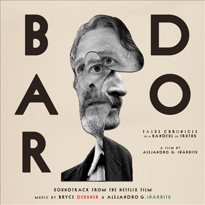 Bryce Dessner & Alejandro G. Inarritu - Bardo (바르도, 약간의 진실을 섞은 거짓된 연대기) (A Netflix Original Series)(Soundtrack)(2LP)