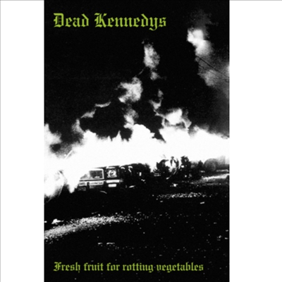 Dead Kennedys - Fresh Fruit For Rotting Vegetables (Cassette Tape)