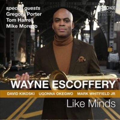 Wayne Escoffery - Like Minds (CD)