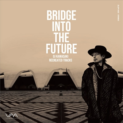 DJ Kawasaki (디제이 카와사키) - Bridge Into The Future-DJ Kawasaki Recreated Tracks (CD)