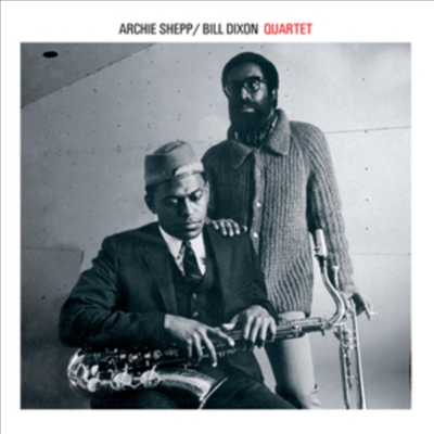 Archie Shepp & Bill Dixon Quartet - Archie Shepp & Bill Dixon Quartet (+10 Bonus Tracks)(CD)