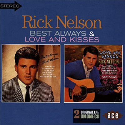 Rick Nelson - Best Always / Love And Kisses (2 On 1CD)(CD)