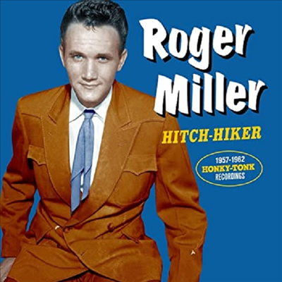 Roger Miller - Hitch Hiker - The 1957-1962 Honky Tonk Recordings (CD)